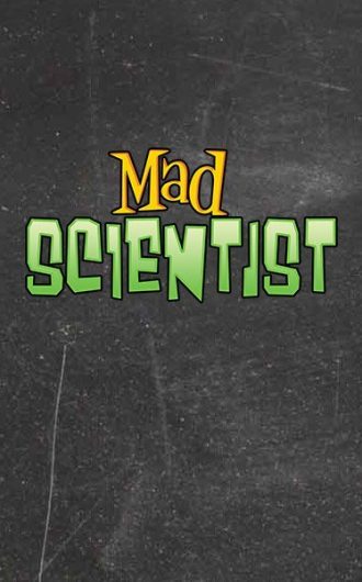 Mad Scientist