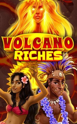 Volcano Riches