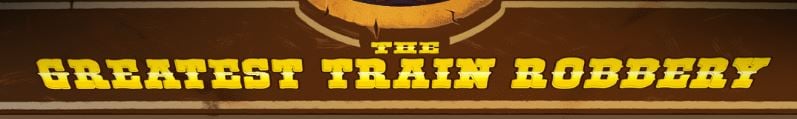 The Greatest train Robbery logo