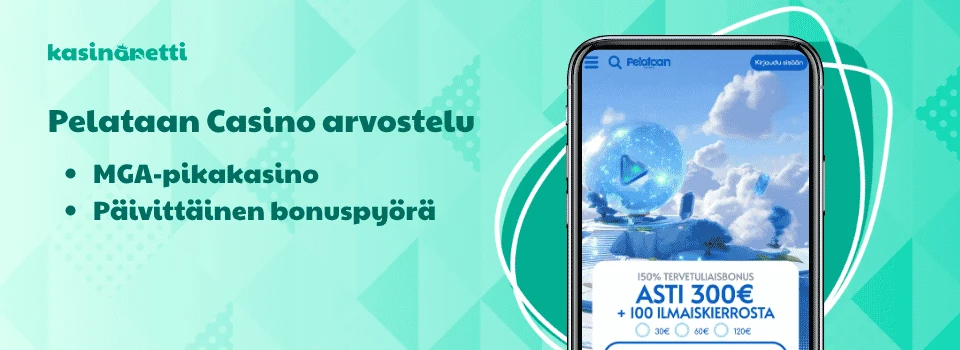 Pelataan Casino on MGA-lisensoitu pelipaikka