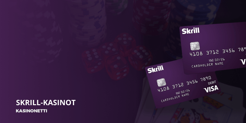 Skrill kasinot