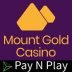 Mount Gold Casino