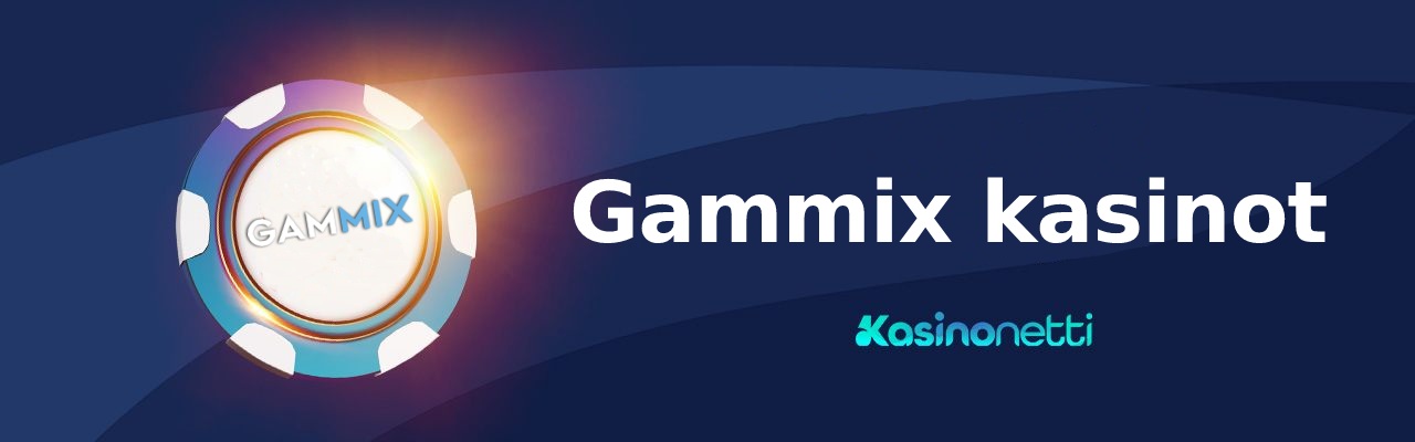 Gammix kasinot 