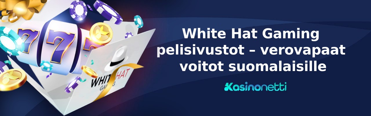 White Hat Gaming pelisivustot tarjoavat verovapaat voitot