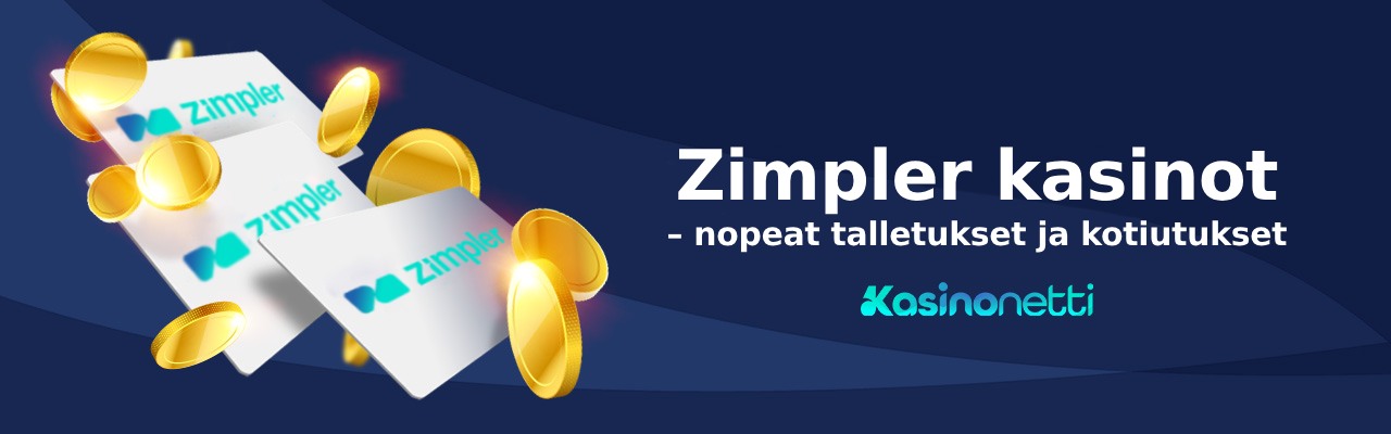 Zimpler kasinot – nopeat talletukset ja kotiutukset