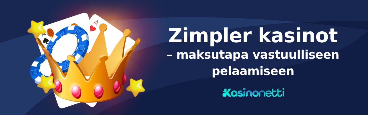 Zimpler kasinot - maksutapa vastuulliseen pelaamiseen