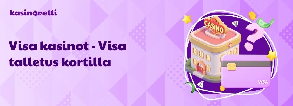 visa kasinot ja talletus