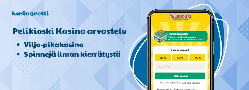 Pelikioski kasinoarvostelu ja kokemuksia