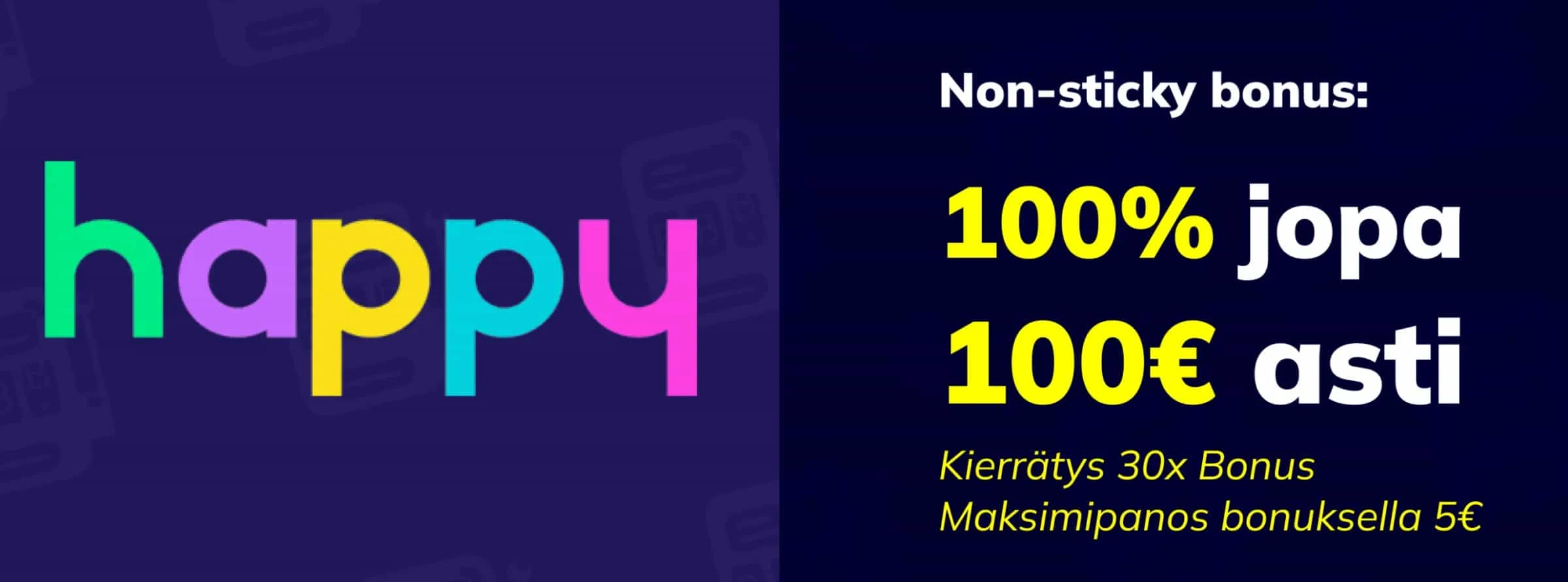 Happy Casino tervetulobonus