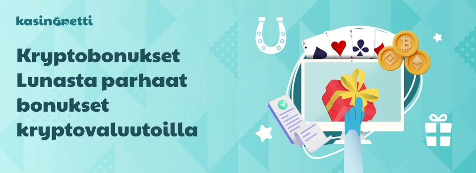 Kryptobonukset lunasta parhaat bonukset kryptovaluutoilla
