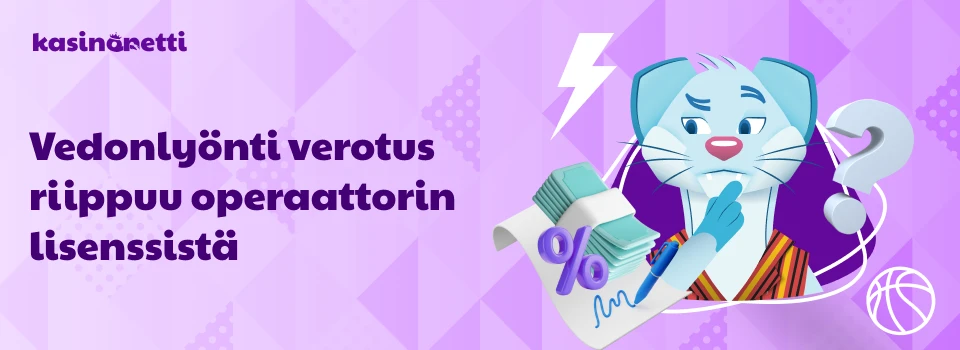 vedonlyönti verotus