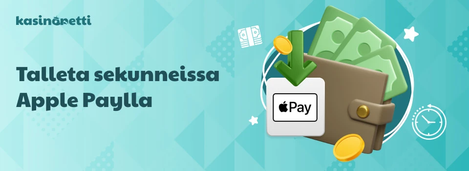 Talletukset hoituvat sekunneissa Apple Payn välityksellä