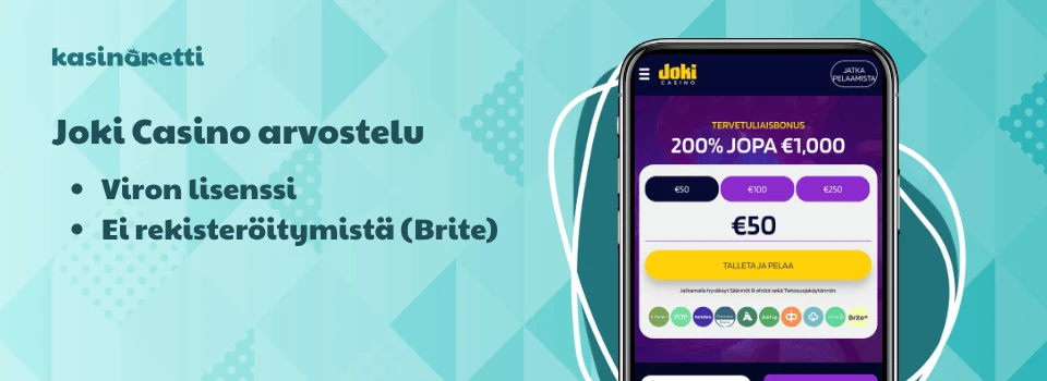 Joki Casino on EMTA-kasino, jonka maksualustana toimii Brite
