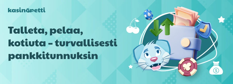 Viljo kasinolla talletat, pelaat ja kotiutat turvallisesti pankkitunnuksin