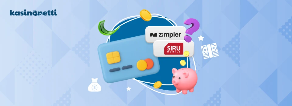 ZImpler ja Siru Mobile rahansiirrot