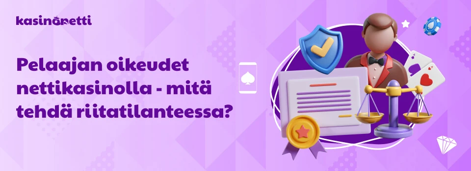 Pelaajan oikeudet nettikasinolla