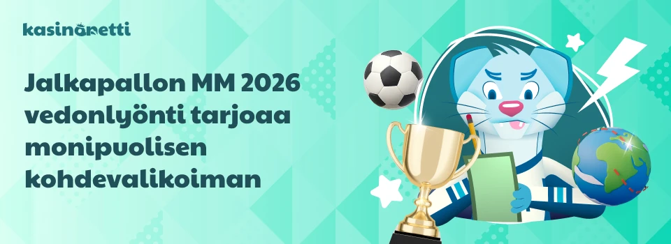 Jalkapallon MM 2026 vedonlyönti