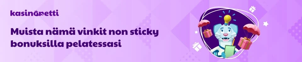 Vinkit non-sticky bonuksiin