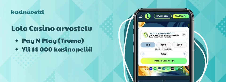 Lolo Casino kokemuksia ja hyödyllistä tietoa