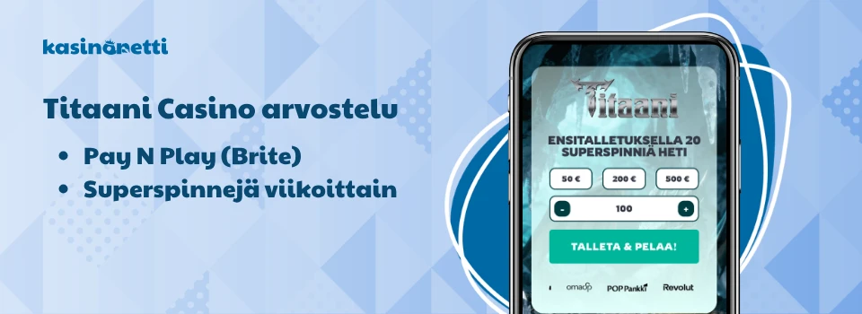 Titaani Casino kokemuksia ja tärkeimmät tiedot