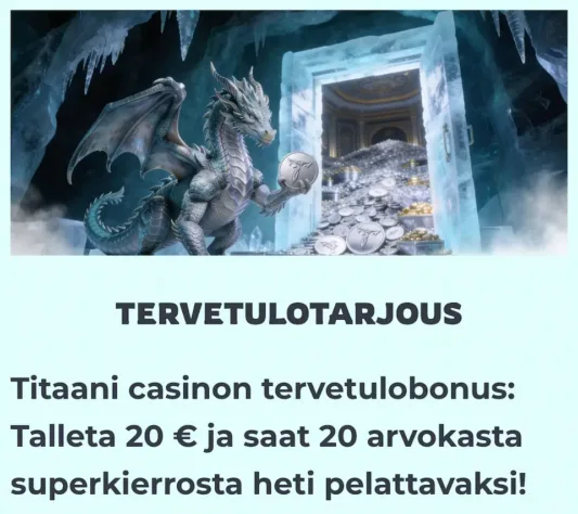 Titaani Casinon tervetuliaisetu käsittää ilmaiskierroksia