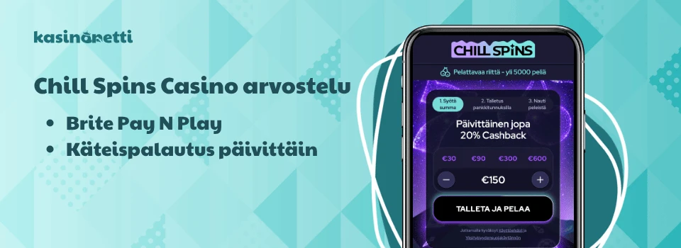 Chill Spins Casino on Brite-pikakasino päivittäisellä cashbackillä