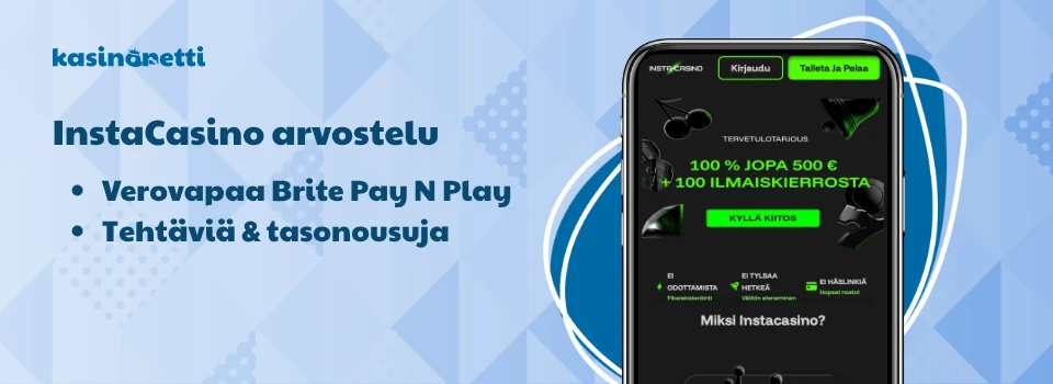 InstaCasino on verovapaa Brite-pikakasino